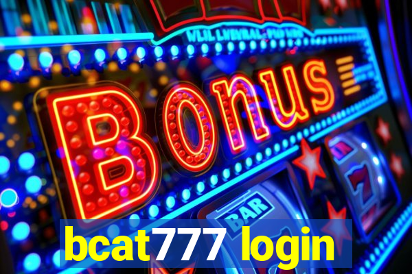 bcat777 login